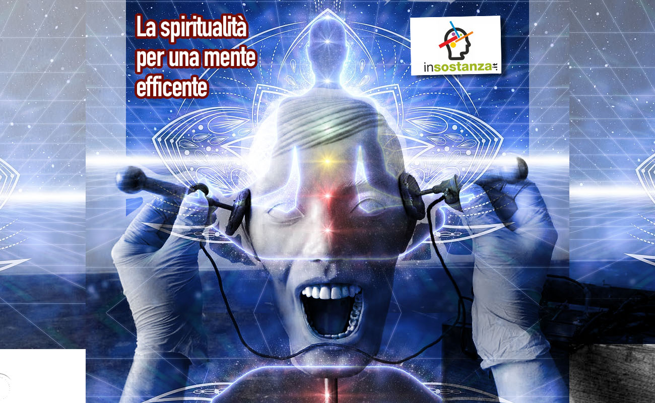 La spiritualità per una mente efficente