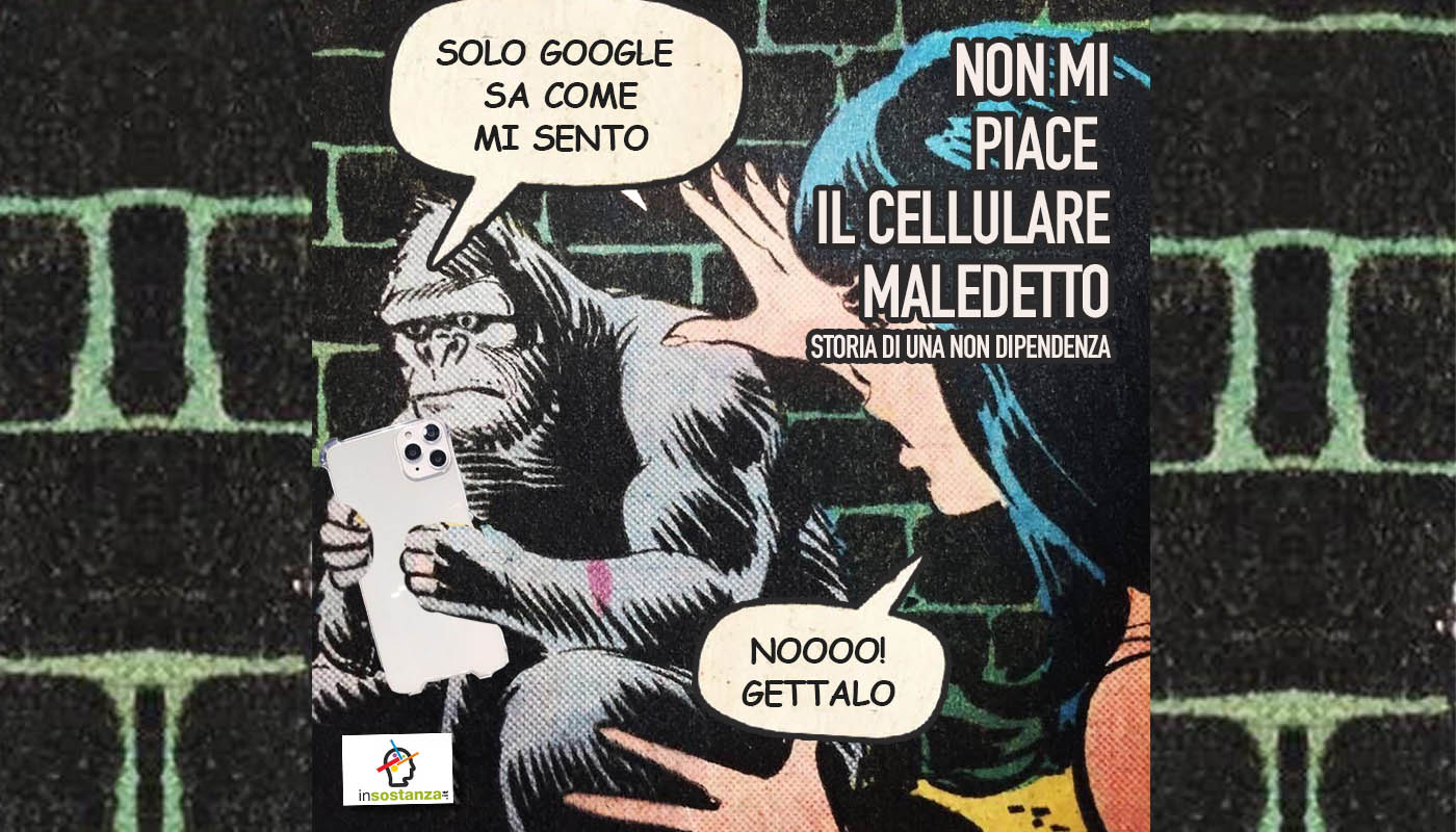 Non mi piace il cellulare. (editoriale)